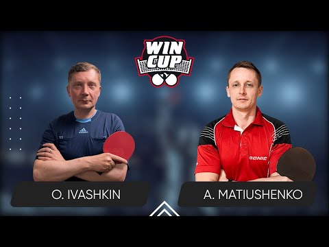 20:30 Oleksandr Ivashkin  - Andrii Matiushenko West 5 WIN CUP 28.02.2024 | TABLE TENNIS WINCUP