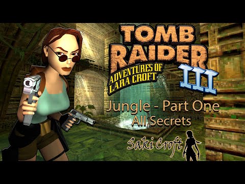TRLE Jungle -  Part One Full Walkthrough