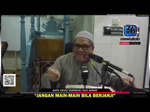 TAZKIRAH : Janji Yang Dicapati - Ustaz Shamsuri Haji Ahmad