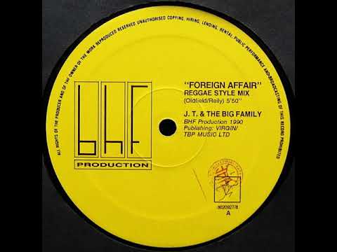 J T  And The Big Family – Foreign Affair