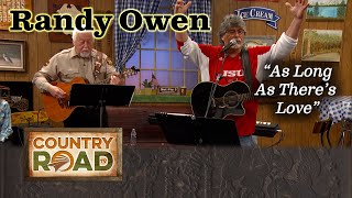 Randy Owen of Alabama sings "As Long As There's Love"