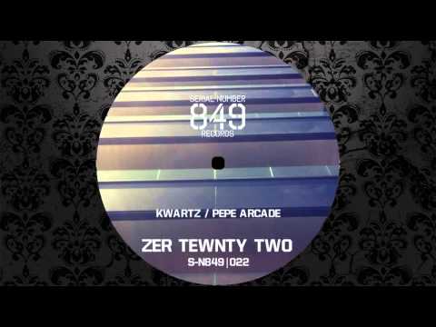 Kwartz - 22.0 (Original Mix) [SERIAL NUMBER 849 RECORDS]