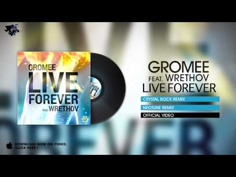 Gromee feat Wrethov – Live Forever (Crystal Rock Remix)