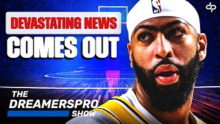 Devastating News Comes Out For The Lakers And Anthony Davis After Latest Report