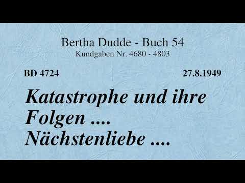 BD 4724 - KATASTROPHE UND IHRE FOLGEN .... NÄCHSTENLIEBE ....