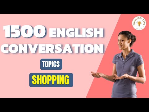 1500 English Conversations on 25 Topics Shopping - Learn English with Dialogues 13 ✔