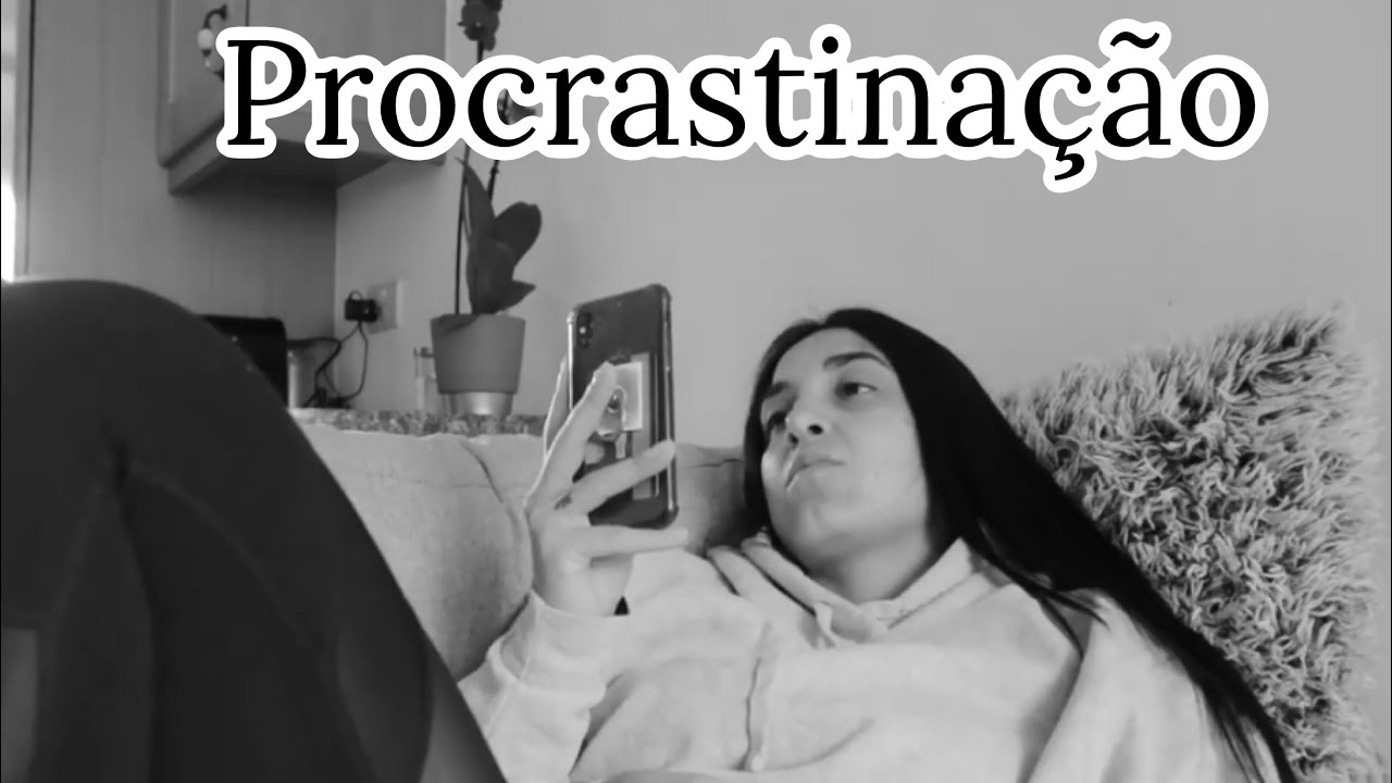 *VOCÊ NÃO É UM PROCRASTINADOR, VOCÊ TEM O HÁBITO DE PROCRASTINAR!*   #hábitos #procrastinação
