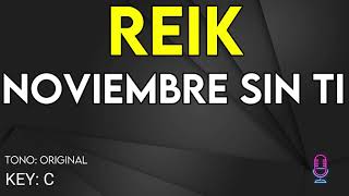 Reik - Noviembre Sin Ti - karaoke Instrumental