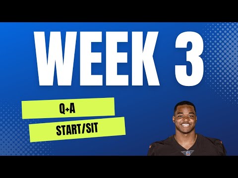 ANSWERING ALL QUESTIONS WEEK 3 REDRAFT AND DYNASTY