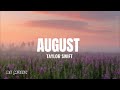 August - Taylor Swift (Lyrics)