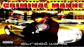 Criminal Manne Street Ways