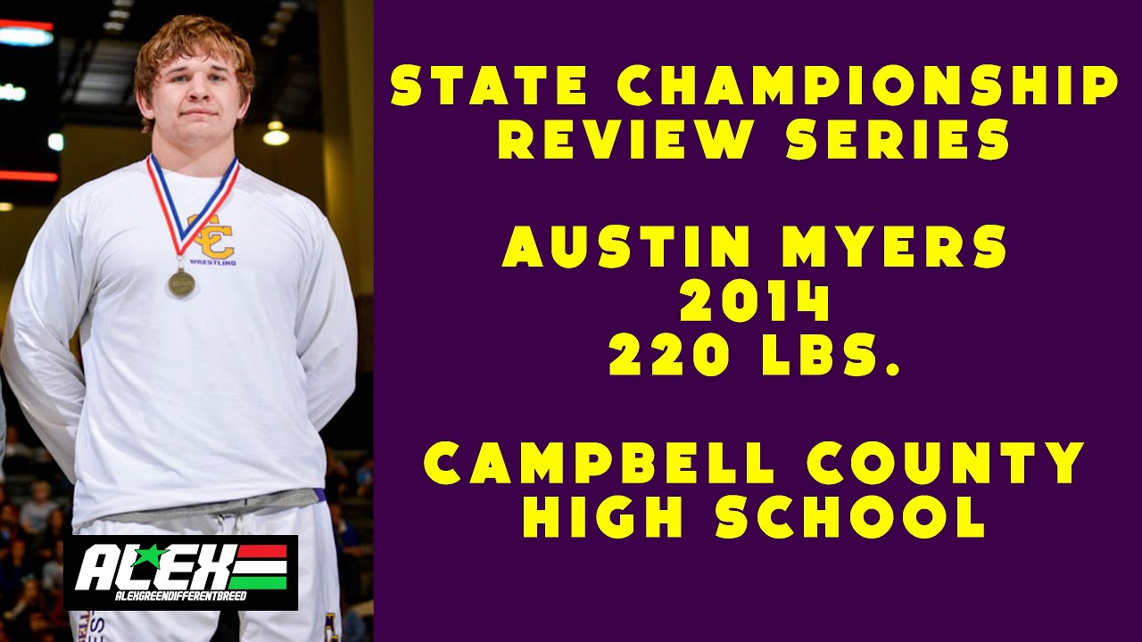 State Wrestling Championship match review w/ Austin Myers (Campbell County; 2014 220 lbs.)