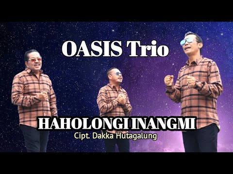 OASIS Trio || HAHOLONGI INANGMI (Official Music Video)