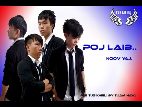 poj laib ( tus kheej ) noov yaj