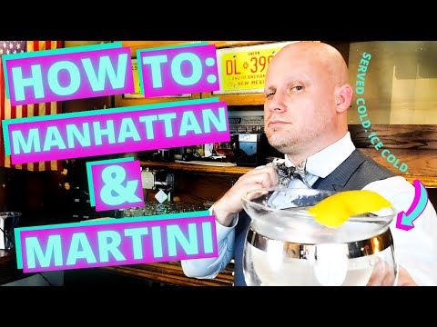 HOW TO MAKE MANHATTANS & MARTINIS | CLASSIC COCKTAILS YOU MUST KNOW IN 2021 | BARTENDER TUTORIALS
