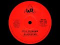 Blackstar Tell Ya Mama Vocal 85