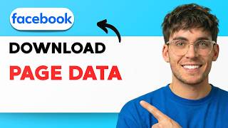 How to Download Facebook Page Data [2026 Full Guide]