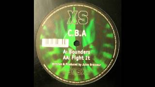 C.B.A - Fight It (Acid Techno 2000)