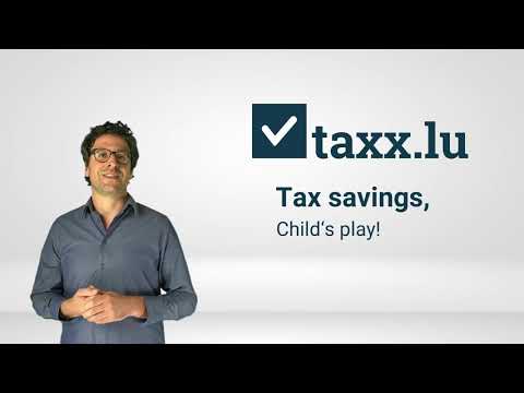 How to save on taxes with taxx.lu!