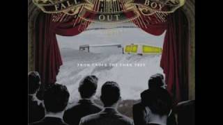 Fall Out Boy - A Little Less Sixteen Candles, A Little More "Touch Me"