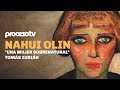 Nahui Olin, “una mujer sobrenatural”: Tomás Zurián