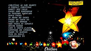Christmas carols/Pilipino Christmas songs/Christmas in our hearts,A perfect Christmas,Jose Mari Chan