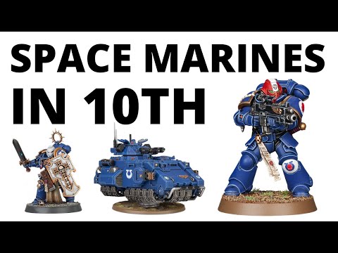 Space Marines in Warhammer 40K 10th Edition - Full Index Rules, Datasheets and Launch Detachment