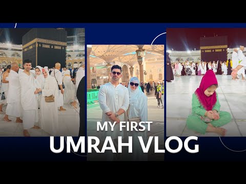 MY FIRST UMRAH VLOG WITH FAMILY