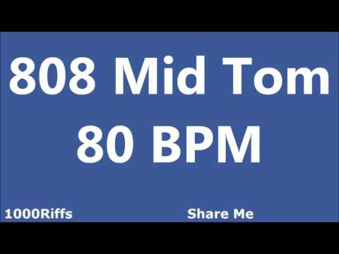 808 Mid Tom Metronome : 80 BPM
