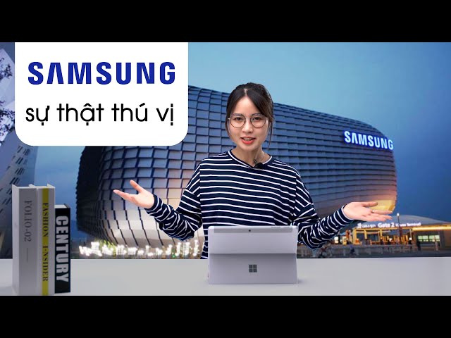 Sự thật về cái tên Samsung, Galaxy Note 7 phát nổ, Lee Byung Chul từng bỏ học...