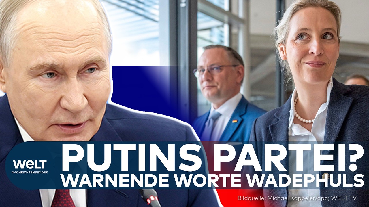 AFD: Putins Partei? Russland-Freunde richten sich gegen deutsche Interessen – Warnung von Wadephul