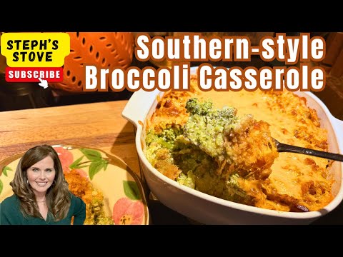 Southern-Style Broccoli Casserole | Creamy, Cheesy, Family Recipe - Steph’s Stove