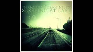 Sleeping At Last - I&#39;m Gonna Be ( 500 Miles)