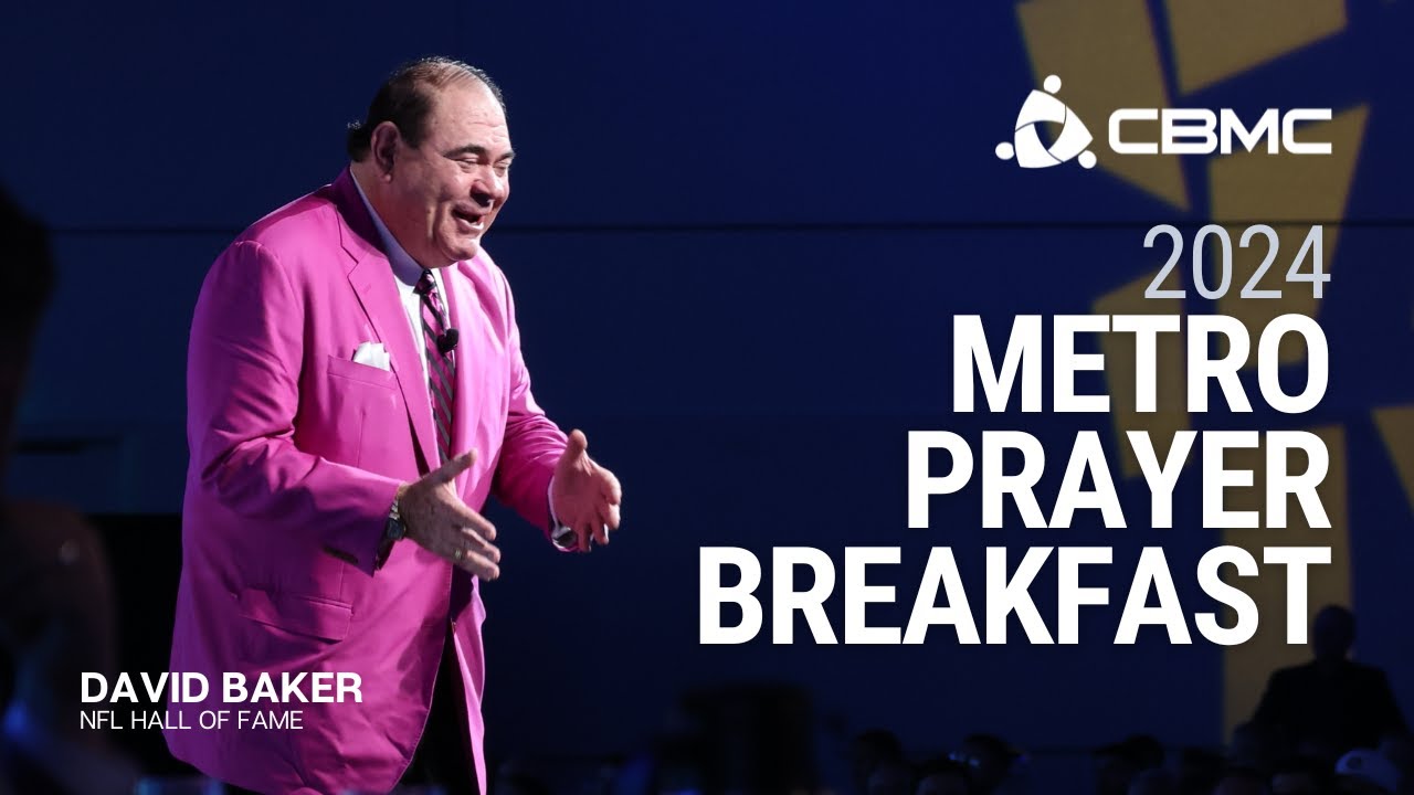 David Baker - 2024 Metro Prayer Breakfast
