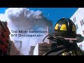 The Most Important 9 11 Documentary
