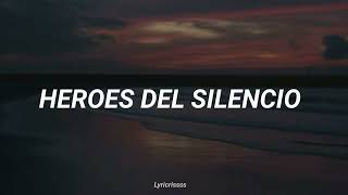 Héroes del Silencio - Agosto |Letra