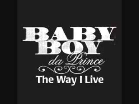 Kjc- The Way I Live Feat Baby Boy Da Prince