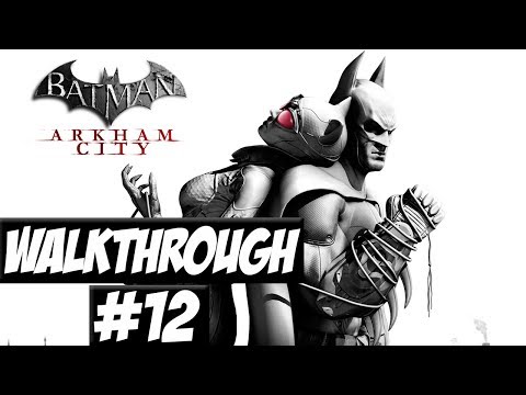 Batman: Arkham City - Walkthrough Ep.12 w/Angel - Ninja Chasedown!