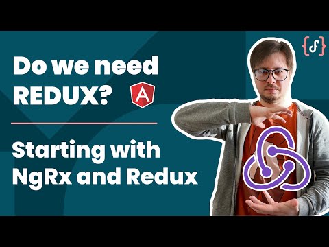 State Management in Angular - Do I need Redux & NgRx? (2021, Advanced)