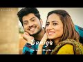 Duniya (Slowed + Reverb)| Gurnam Bhullar - Sargun Mehta | Syrocks