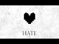 Hate Instrumental Mix Undertale