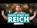Diese Entscheidung macht dich reich!