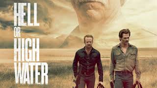 Comancheria II ((From "Hell or High Water" Soundtrack))