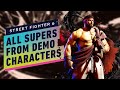 Street Fighter 6: All Super Moves - Summer Game Fest Play Days Demo