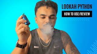 Lookah Python Review / How To Use