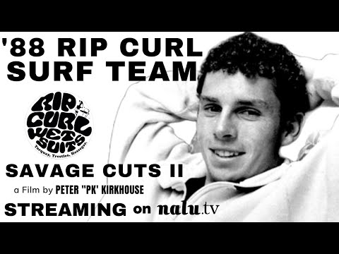 Rip Curl Surf Team '88 - The RubberMen in Savage Cuts II