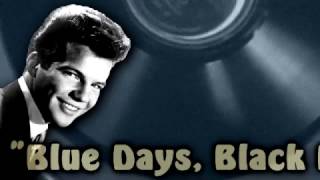 Bobby Vee - Blue Days, Black Nights