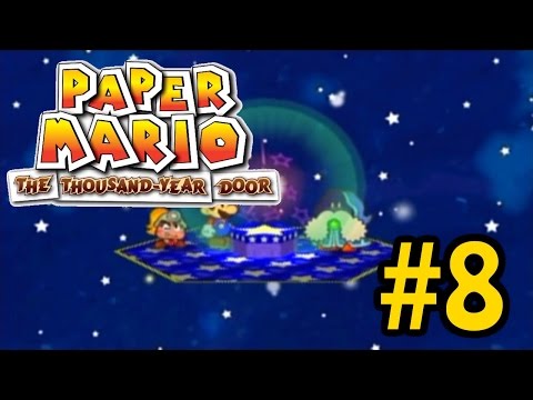 Paper Mario: The Thousand-Year Door | Part 8 | West Side Wanderers