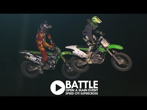 BATTLE: Open A Main Event - Speed Citi Supercross