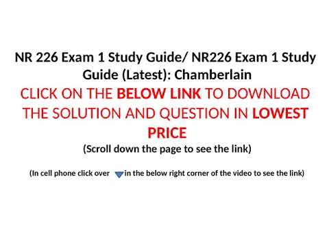 NR 226 Exam 1 Study Guide/ NR226 Exam 1 Study Guide (Latest): Chamberlain (CLICK THE BELOW LINK )